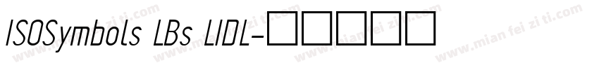 ISOSymbols LBs LIDL字体转换